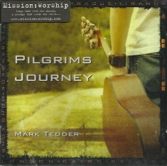 Tedder Mark - Pilgrims Journey