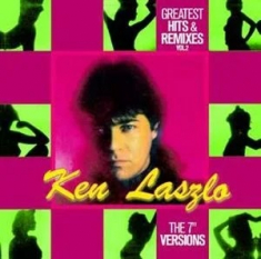 Ken Laszlo - Greatest Hits & Remixes vol.2