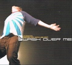 Various Artists - Wash Over Me