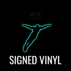 Mcc (Magna Carta Cartel) - Dying Option (Signed Vinyl)