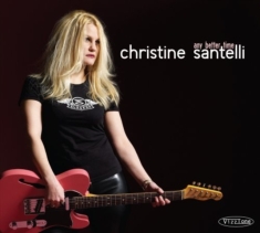 Santelli Christine - Any Better Time