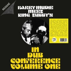 Harry Mudie Meet King Tubby's - In Dub Conference Volume One