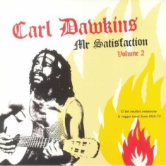 Dawkins Carl - Mr Satisfaction Volume 2 : 13 Hot S