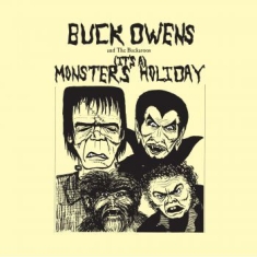 Buck Owens And His Buckaroos - (It's A) Monsters' Holiday