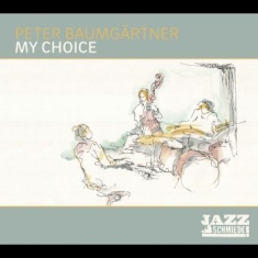 Baumgärtner Peter Trio - My Choice