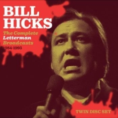 Hicks Bill - The Complete Letterman Broadcasts
