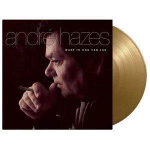 André Hazes - Want Ik Hou Van Jou