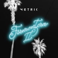 METRIC - FORMENTERA II (TRANSLUCENT PINK VIN