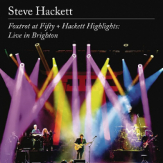 Hackett Steve - Foxtrot At Fifty.. -Ltd- CD+Blu-ray