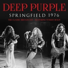 Deep Purple - Springfield 1976 (2 Cd)