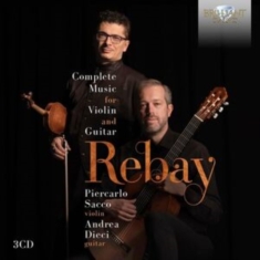 Rebay Ferdinand - Complete Music For Violin & Guitar