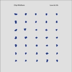 Wickham Chip - Love & Life