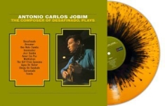 Antonio Carlos Jobim - The Composer Of Desafinado (Orange/