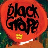 Black Grape - Orange Head