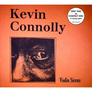 Kevin Connolly - Violin Sirens