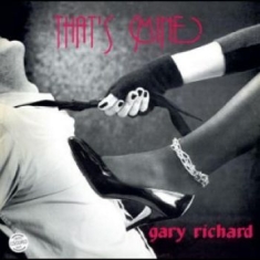 Richard Gary - That's Mine