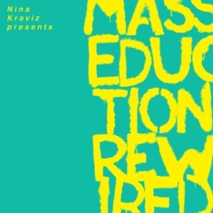 St. Vincent - Nina Kraviz Presents Masseduction R