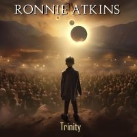 Ronnie Atkins - Trinity (White Vinyl)