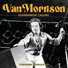 Van Morrison - Scandinavia Calling