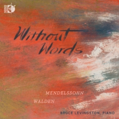 Felix Mendelssohn Cecil Price Wald - Mendelssohn & Walden: Without Words