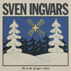 Sven-Ingvars - Nu är det jul igen / Lucia (Vinylsingel)