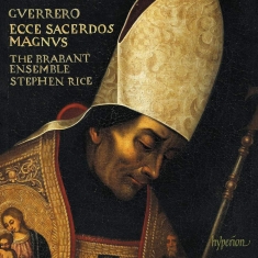 Guerrero Francisco - Missa Ecce Sacerdos Magnus, Magnifi