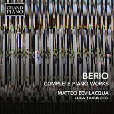 Berio Luciano - Complete Piano Works