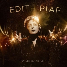 Edith Piaf & Legendis Orchestr - Symphonique