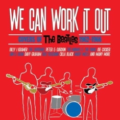Various Artists - We Can Work It Out - Covers Of The