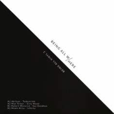 Abilaan / Max Telaer / Mown Alisa / Robert Monarch - Being All Vinyl 2