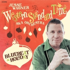 Western Standard Time Ska Orch - Bluebeat Holiday (Ever-Glo Vinyl)