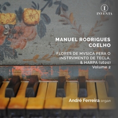Coelho Manuel Rodrigues - Flores De Musica, Vol. 2