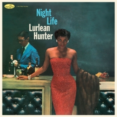 Hunter Lurlean - Night Life