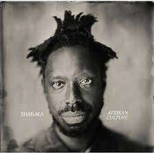 Shabaka - Afrikan Culture (Maroon Vinyl) (Rsd)