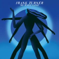 Frank Turner - No mans land - Limited Edition Coloured 