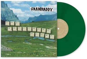 Grandaddy - Sophtware Slump