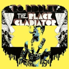Bo Diddley - Black Gladiator