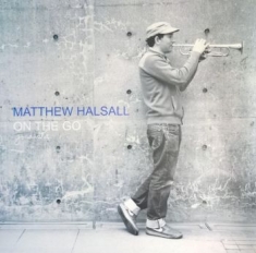 Matthew Halsall - On The Go