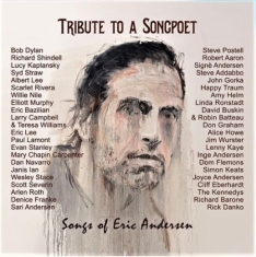Various artists - Tribute To A Songpoet: Songs Of Eric Andersen