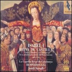 Dufay/Narvaez/Escobar - Isabel I, Reina De Castilla