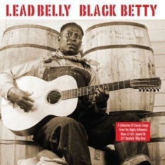 Leadbelly - Black Betty (180 G)