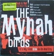 Mynah Birds - It's My Time / Go On And Cry in the group VINYL / Pop at Bengans Skivbutik AB (481652)
