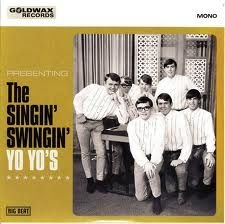 Yo Yo's - Goldwax Records Presents The Singin