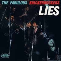 Knickerbockers - Lies (Mono Edition) in the group OUR PICKS / Classic labels / Sundazed / Sundazed Vinyl at Bengans Skivbutik AB (484283)