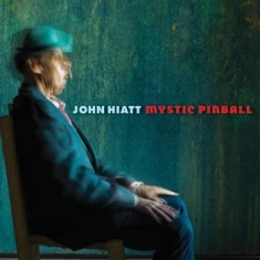 Hiatt John - Mystic Pinball