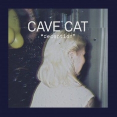 Cave Cat - Deception