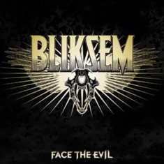 Bliksem - Face The Evil