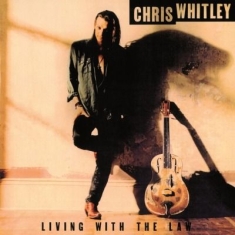 Whitley Chris - Living With The Law