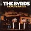 Byrds - Sanctuary Iv in the group OUR PICKS / Classic labels / Sundazed / Sundazed Vinyl at Bengans Skivbutik AB (490592)