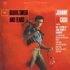Cash Johnny - Blood Sweat & Tears